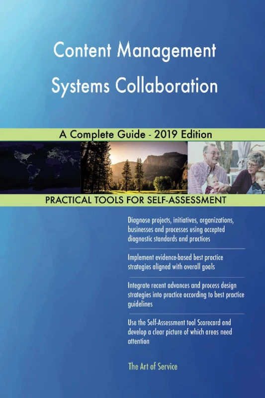 Content Management Systems Collaboration A Complete Guide - 2019 Edition