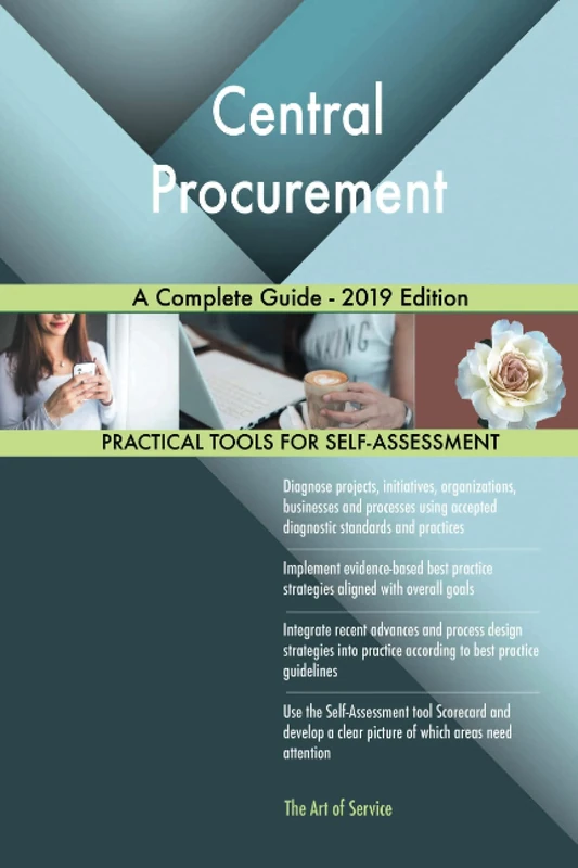 Central Procurement A Complete Guide - 2019 Edition