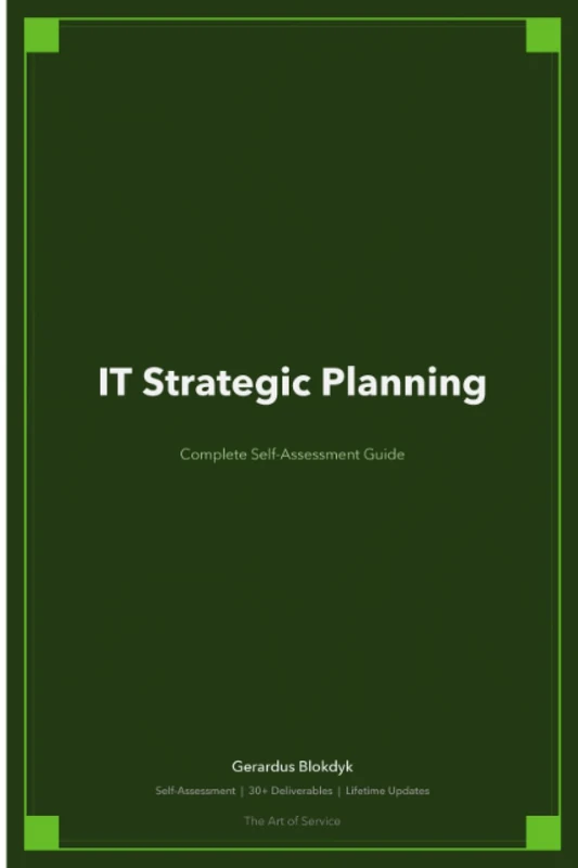 IT Strategic Planning A Complete Guide - 2019 Edition