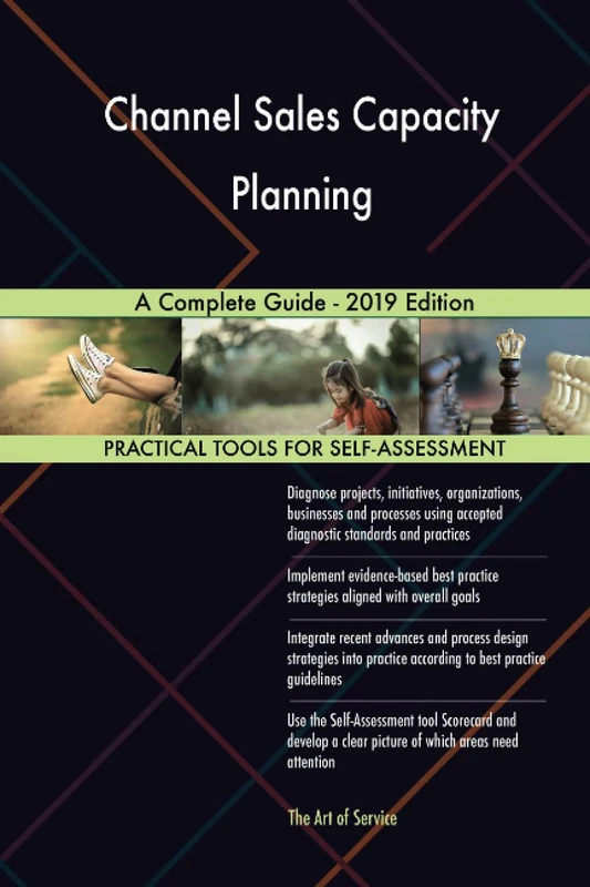 Channel Sales Capacity Planning A Complete Guide - 2019 Edition