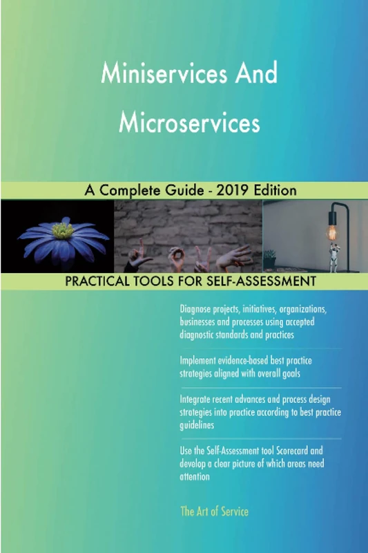 Miniservices And Microservices A Complete Guide - 2019 Edition - Image 1