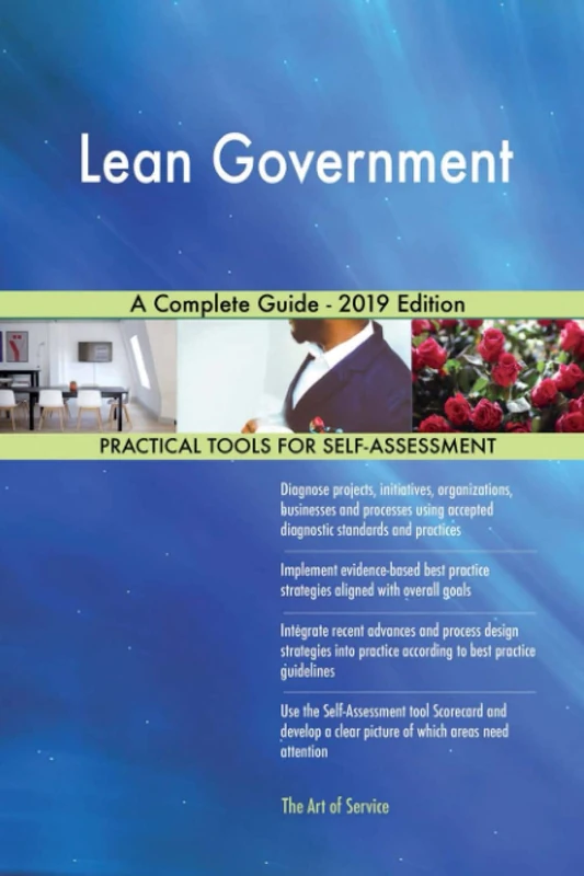 Lean Government A Complete Guide - 2019 Edition