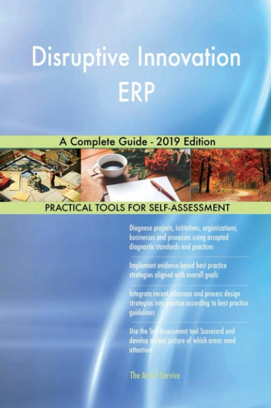 Disruptive Innovation ERP A Complete Guide - 2019 Edition