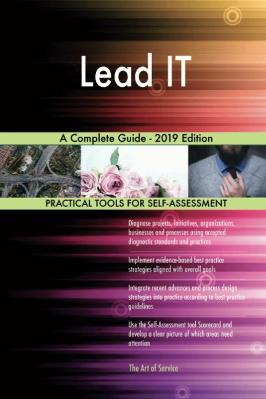 Lead IT A Complete Guide - 2019 Edition