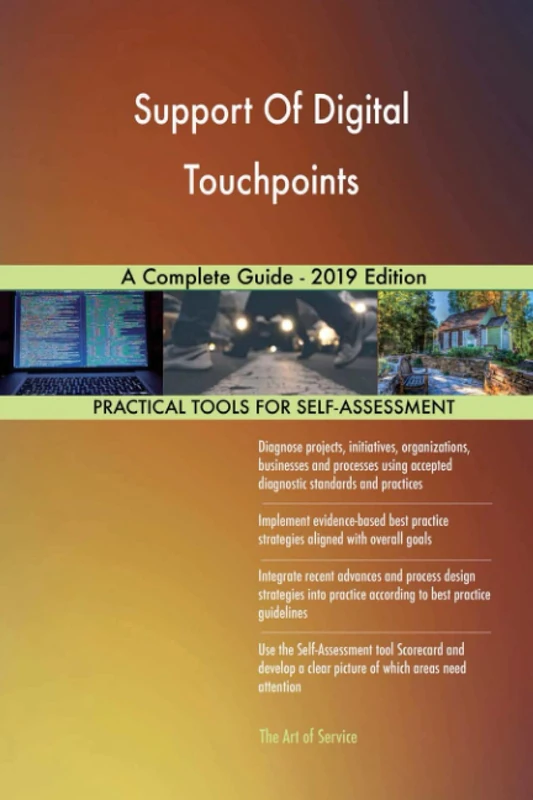 Support Of Digital Touchpoints A Complete Guide - 2019 Edition