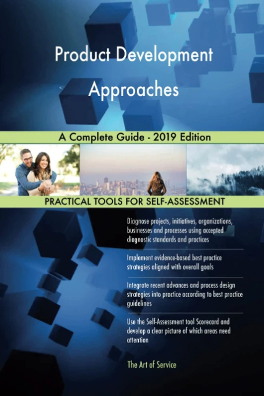 Product Development Approaches A Complete Guide - 2019 Edition