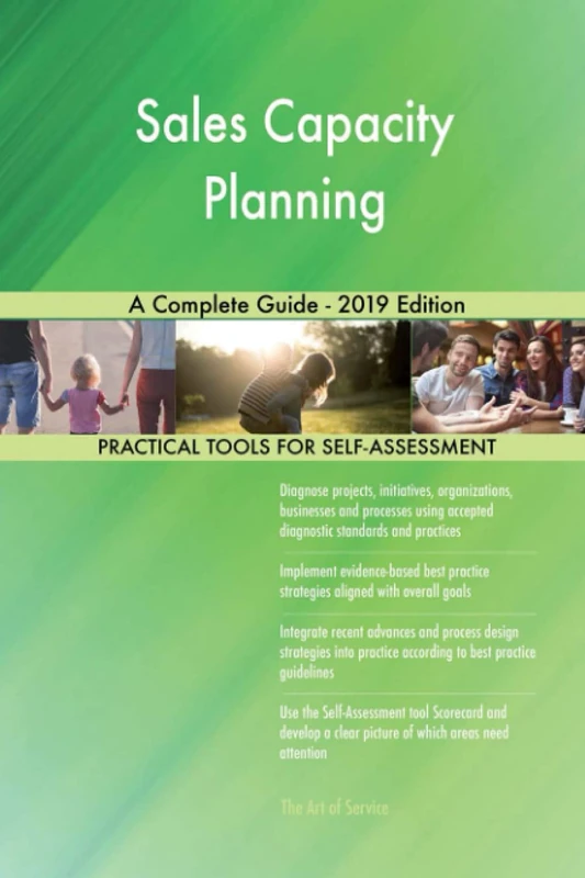 Sales Capacity Planning A Complete Guide - 2019 Edition