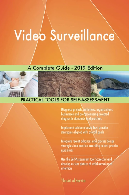 Video Surveillance A Complete Guide - 2019 Edition