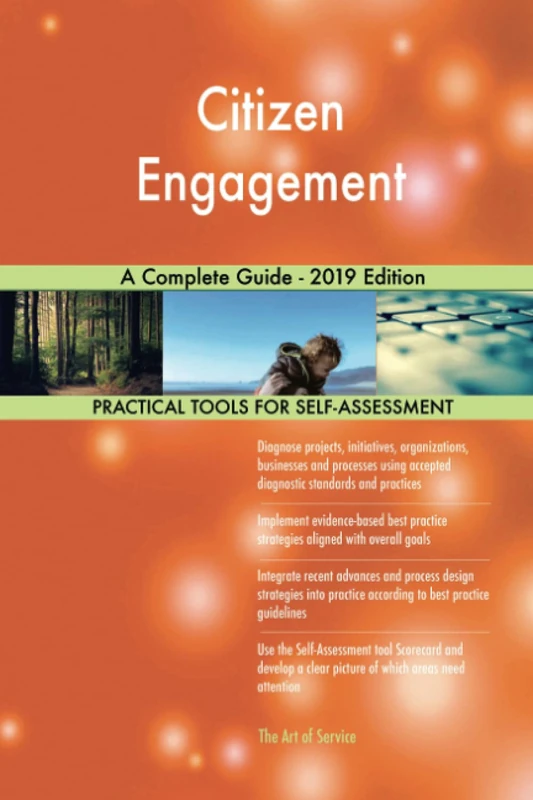 Citizen Engagement A Complete Guide - 2019 Edition