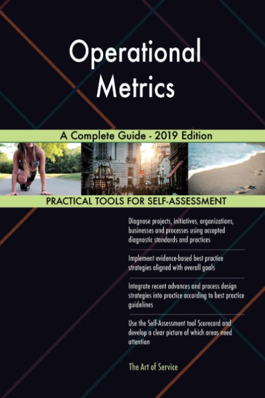Operational Metrics A Complete Guide - 2019 Edition