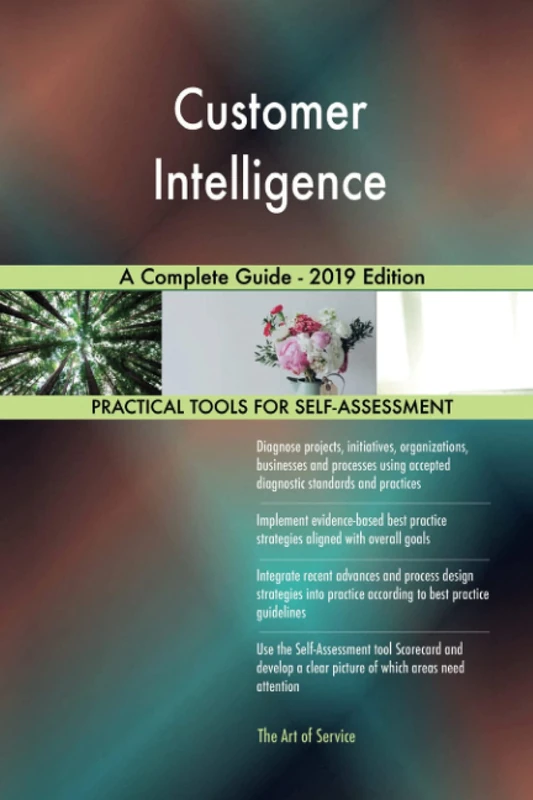 Customer Intelligence A Complete Guide - 2019 Edition