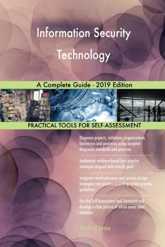 Information Security Technology A Complete Guide - 2019 Edition