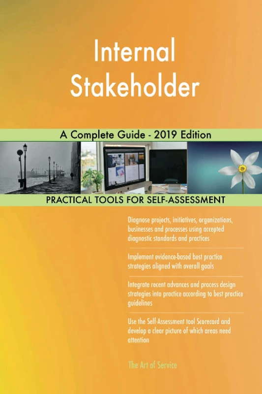 Internal Stakeholder A Complete Guide - 2019 Edition