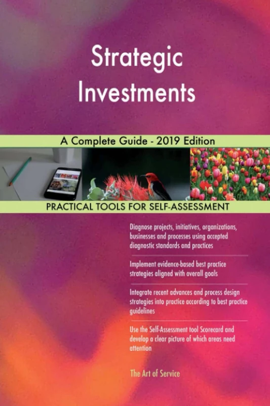 Strategic Investments A Complete Guide - 2019 Edition