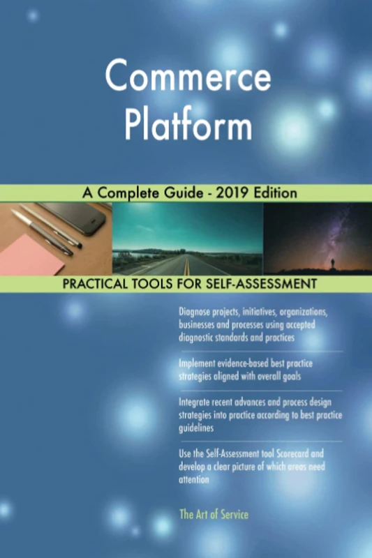 Commerce Platform A Complete Guide - 2019 Edition