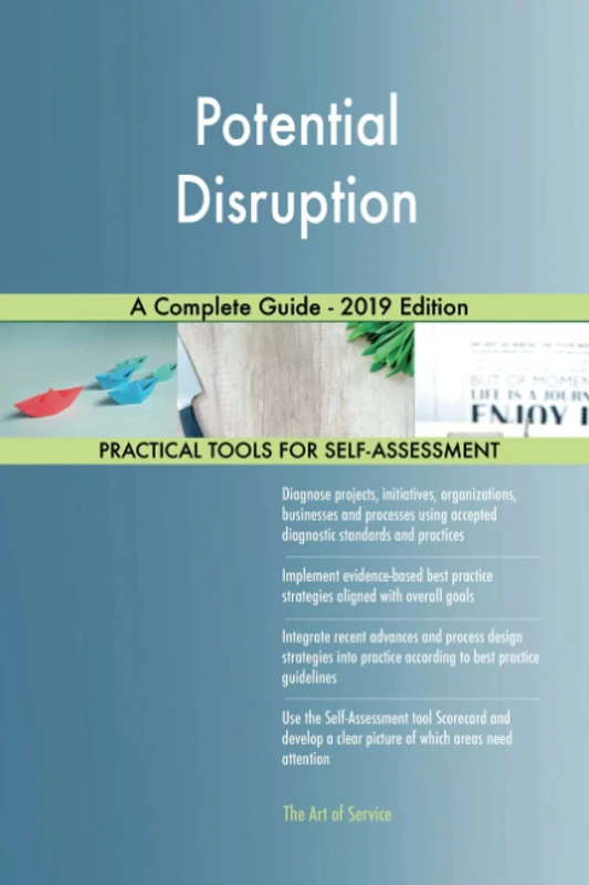Potential Disruption A Complete Guide - 2019 Edition