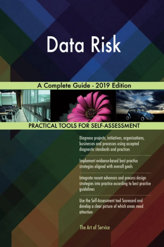 Data Risk A Complete Guide - 2019 Edition
