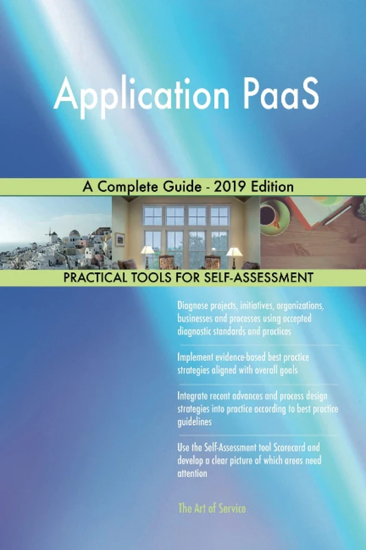 Application PaaS A Complete Guide - 2019 Edition