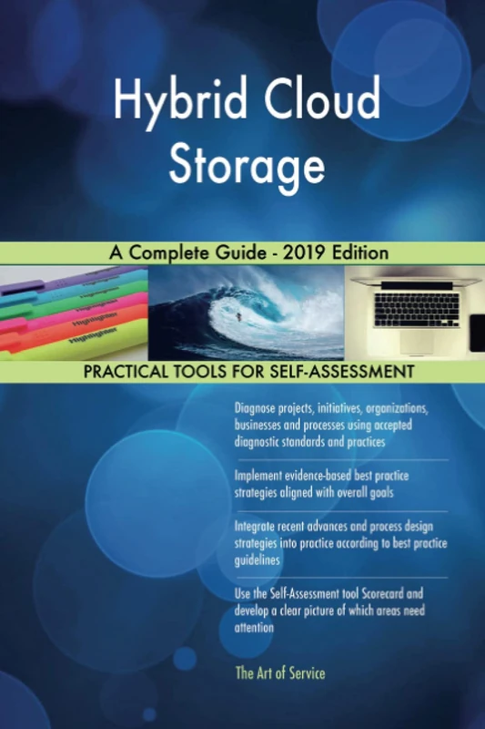Hybrid Cloud Storage A Complete Guide - 2019 Edition