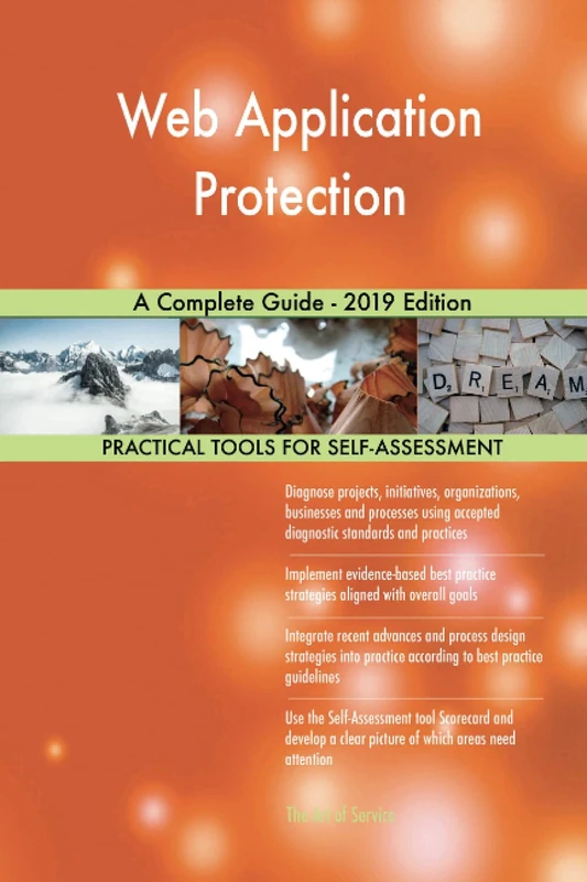 Web Application Protection A Complete Guide - 2019 Edition