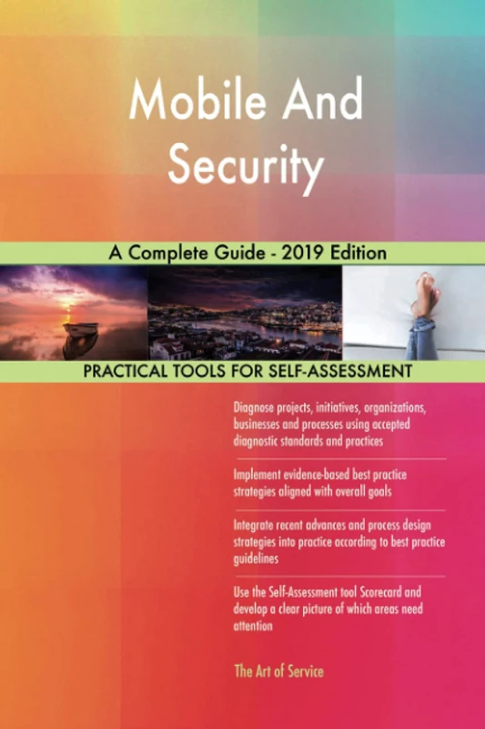 Mobile And Security A Complete Guide - 2019 Edition