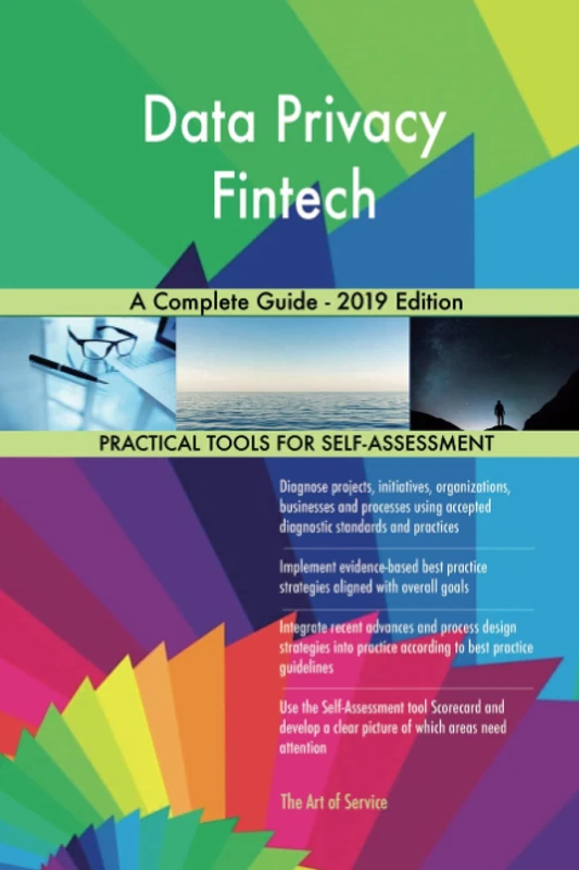 Data Privacy Fintech A Complete Guide - 2019 Edition