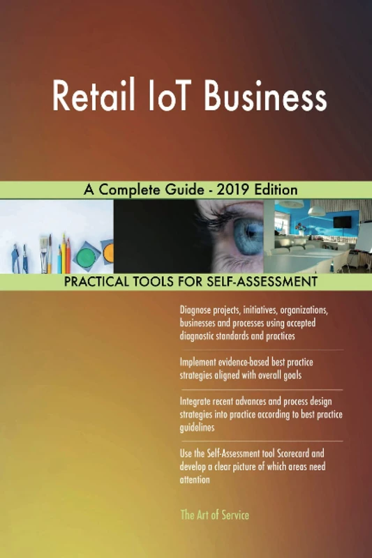 Retail IoT Business A Complete Guide - 2019 Edition