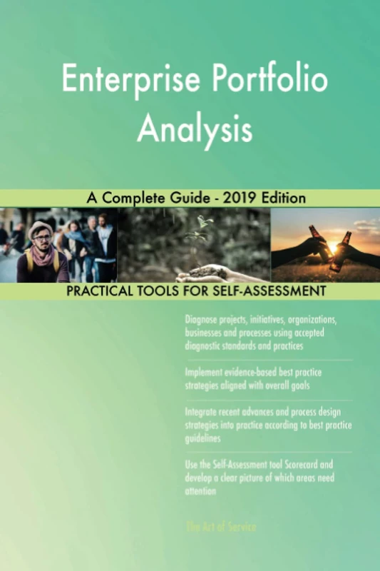 Enterprise Portfolio Analysis A Complete Guide - 2019 Edition