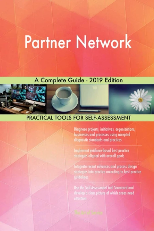 Partner Network A Complete Guide - 2019 Edition