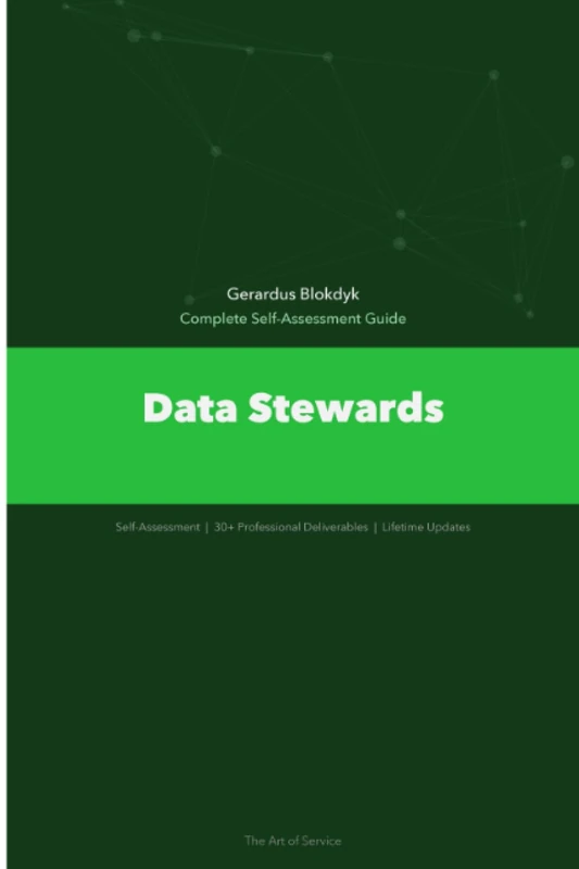 Data Stewards A Complete Guide - 2019 Edition