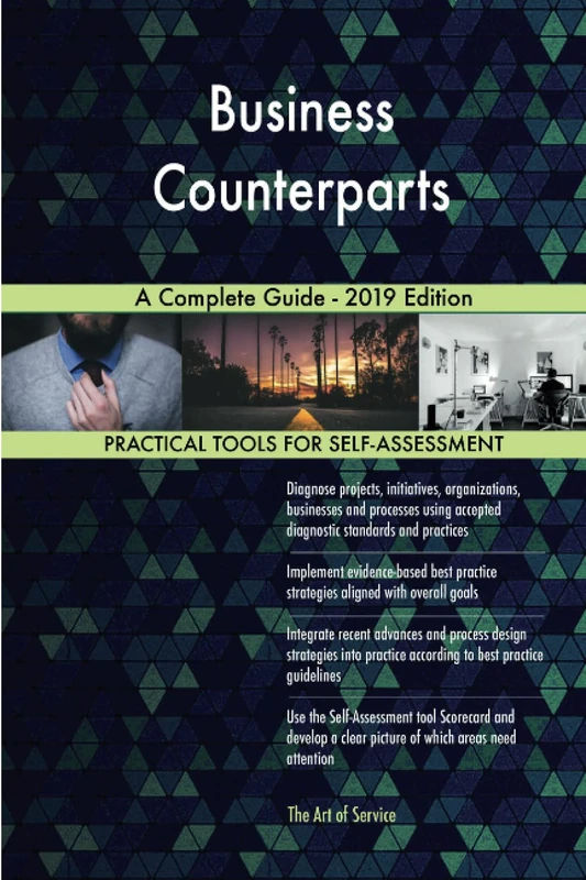 Business Counterparts A Complete Guide - 2019 Edition