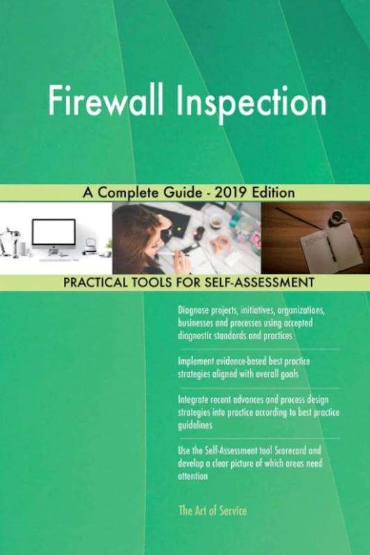 Firewall Inspection A Complete Guide - 2019 Edition