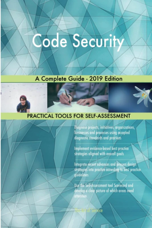 Code Security A Complete Guide - 2019 Edition