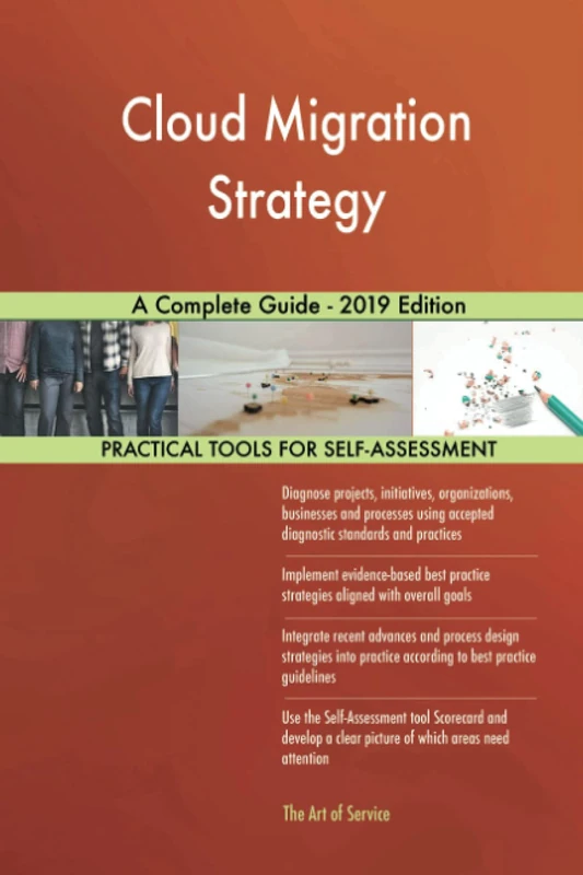 Cloud Migration Strategy A Complete Guide - 2019 Edition