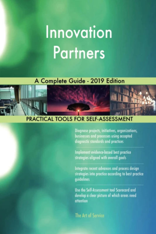 Innovation Partners A Complete Guide - 2019 Edition