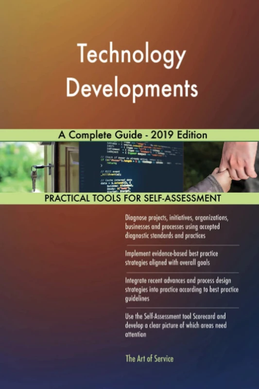 Technology Developments A Complete Guide - 2019 Edition