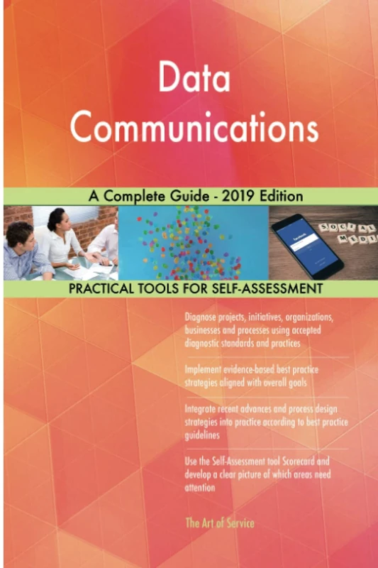 Data Communications A Complete Guide - 2019 Edition