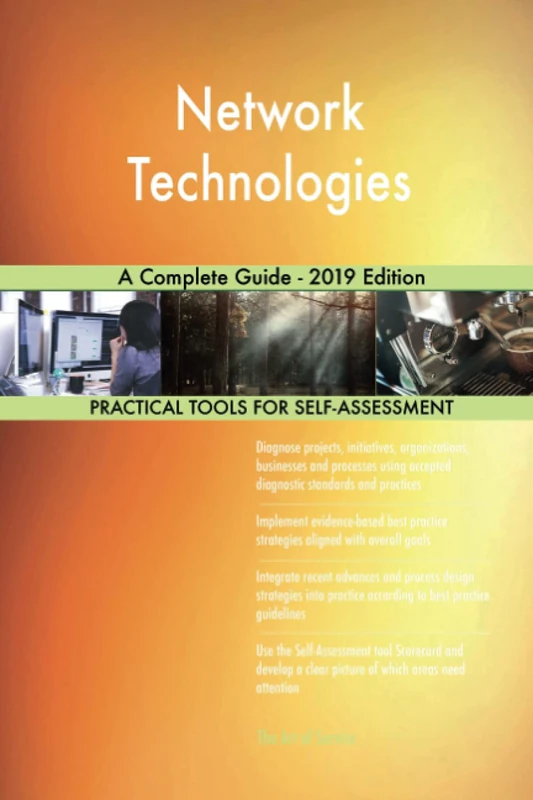 Network Technologies A Complete Guide - 2019 Edition
