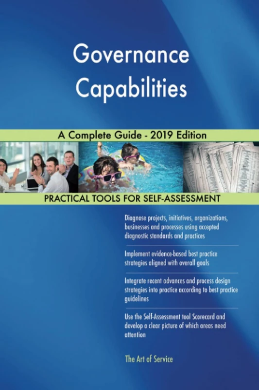 Governance Capabilities A Complete Guide - 2019 Edition