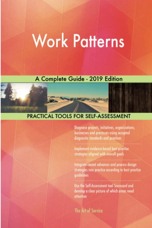 Work Patterns A Complete Guide - 2019 Edition