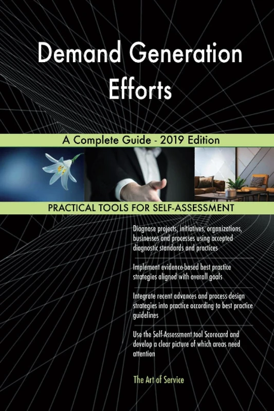 Demand Generation Efforts A Complete Guide - 2019 Edition
