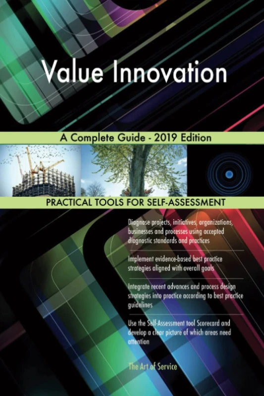 Value Innovation A Complete Guide - 2019 Edition