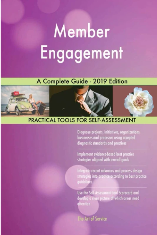 Member Engagement A Complete Guide - 2019 Edition