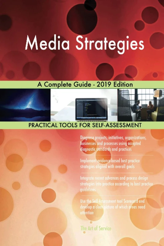 Media Strategies A Complete Guide - 2019 Edition