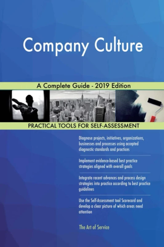 Company Culture A Complete Guide - 2019 Edition