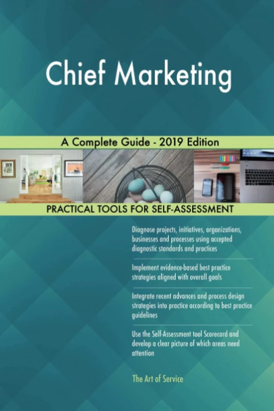 Chief Marketing A Complete Guide - 2019 Edition