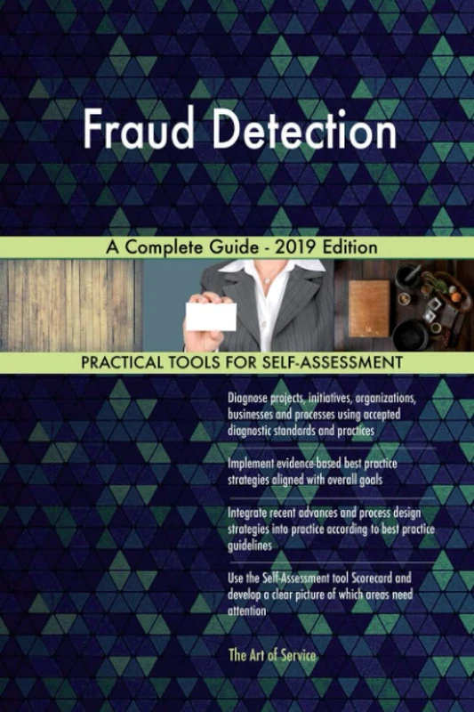 Fraud Detection A Complete Guide - 2019 Edition