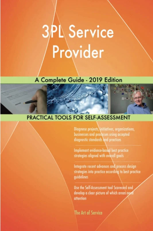 3PL Service Provider A Complete Guide - 2019 Edition