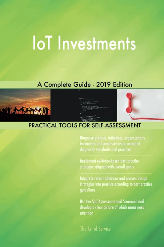 IoT Investments A Complete Guide - 2019 Edition