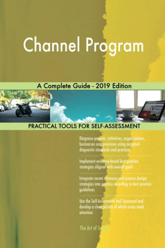 Channel Program A Complete Guide - 2019 Edition